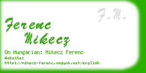 ferenc mikecz business card